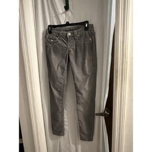True Religion Gray Corduroy Jodie Low Rise Skinny Pants Sz 25